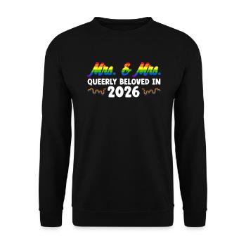 Mrs. & Mrs. 2026 Gay Pride Hochzeit Homo-Ehe - Unisex Pullover - Schwarz - Vorne - Alina (178cm) & Michal (187cm)