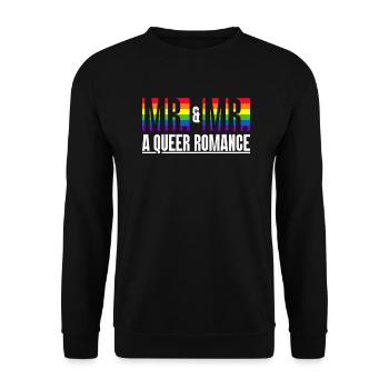 Mr. & Mr. - Eine Queer-Romanze Hochzeit Homo-Ehe - Unisex Pullover - Schwarz - Vorne - Alina (178cm) & Michal (187cm)