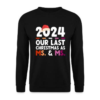 2024 Unser letztes Weihnachten als Frau & Frau - Unisex Pullover - Schwarz - Vorne - Alina (178cm) & Michal (187cm)