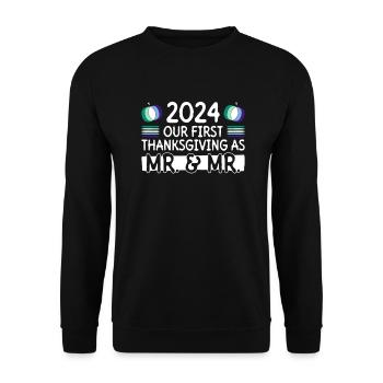 2024 First Thanksgiving as Mr. & Mr. Gay Weddin - Unisex Sweatshirt - black - Front - Alina (178cm) & Michal (187cm)