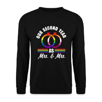 Our second year as Mrs & Mrs Lesbian Wedding G - Unisex Sweatshirt - black - Front - Alina (178cm) & Michal (187cm)