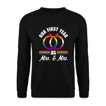 Unser erstes Jahr als Frau & Frau Lesbische Hochze - Unisex Pullover - Schwarz - Vorne - Alina (178cm) & Michal (187cm)