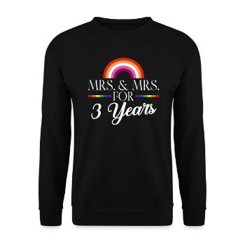 Mrs. & Mrs. Seit 3 Jahren Gay Pride Gay Marriag - Unisex Pullover - Schwarz - Vorne - Alina (178cm) & Michal (187cm)