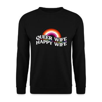 Queer Wife - Glückliche Ehefrau Homosexuell Hochze - Unisex Pullover - Schwarz - Vorne - Alina (178cm) & Michal (187cm)