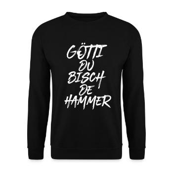 Götti du bisch de Hammer Patenonkel Schweiz Taufe - Unisex Pullover - Schwarz - Vorne - Alina (178cm) & Michal (187cm)