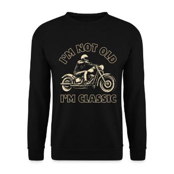 Motorcycle Vintage Pensioner I'm not old I'm classic - Unisex Sweatshirt - black - Front - Alina (178cm) & Michal (187cm)