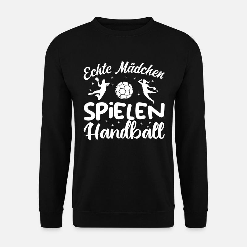 Echte Mädchen spielen Handball - Unisex Pullover - Schwarz