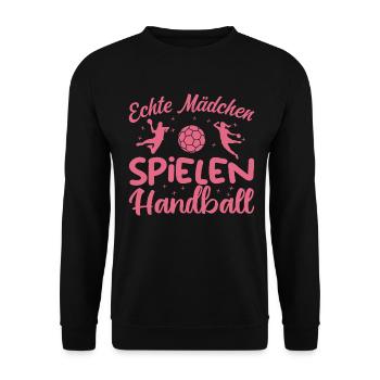 Echte Mädchen spielen Handball - Unisex Pullover - Schwarz - Vorne - Alina (178cm) & Michal (187cm)