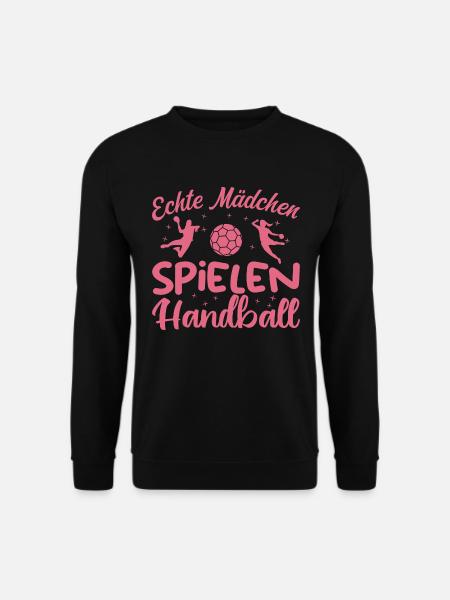 Echte Mädchen spielen Handball - Unisex Pullover - Schwarz