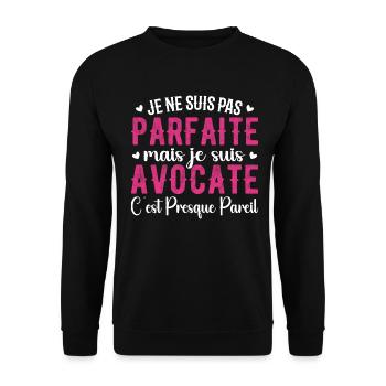 Avocate Parfaite - Cadeau Pour Les Super Avocates - Sweat-shirt Unisexe - noir - Devant - Alina (178cm) & Michal (187cm)