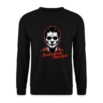 Support your local serial killer - Unisex Sweatshirt - black - Front - Alina (178cm) & Michal (187cm)