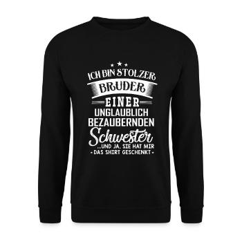 Proud Brother - Incredibly charming sister - Unisex Sweatshirt - black - Front - Alina (178cm) & Michal (187cm)