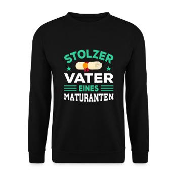 stolzer Vater Matura Maturafeier Maturant Schule - Unisex Pullover - Schwarz - Vorne - Alina (178cm) & Michal (187cm)