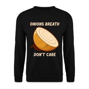 Zwiebeln Mundgeruch Atem - Onions Breath Dont Care - Unisex Pullover - Schwarz - Vorne - Alina (178cm) & Michal (187cm)