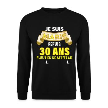 Je Suis Marié Cadeau Epoux Depuis 30 Ans - Sweat-shirt Unisexe - noir - Devant - Alina (178cm) & Michal (187cm)