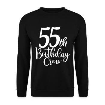 55th Birthday Crew B-day Party Squad 55 Years Old - Unisex Sweatshirt - black - Front - Alina (178cm) & Michal (187cm)