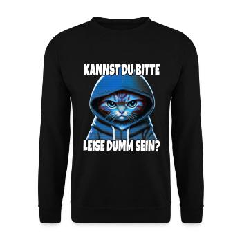 Spruch Lustig Gamer Katze Bitte leise dumm sein - Unisex Pullover - Schwarz - Vorne - Alina (178cm) & Michal (187cm)