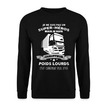 Chauffeur poids-lourds plus qu'un super héros - Sweat-shirt Unisexe - noir - Devant - Alina (178cm) & Michal (187cm)