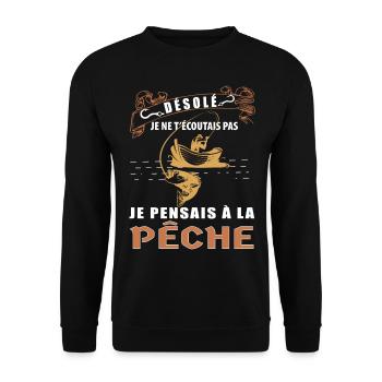 Désolé J'aime La Pêche Plus Que Toi Humour Pêcheur - Sweat-shirt Unisexe - noir - Devant - Alina (178cm) & Michal (187cm)