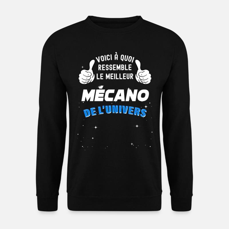 Meilleur mécano de l'univers - Sweat-shirt Unisexe - noir