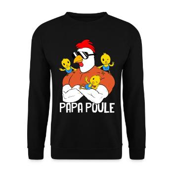 Super Papa Poule ET 3 Poussins - Sweat-shirt Unisexe - noir - Devant - Alina (178cm) & Michal (187cm)