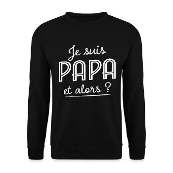 Papa Et Alors ? Futur Papa 2024 - Sweat-shirt Unisexe - noir - Devant - Alina (178cm) & Michal (187cm)