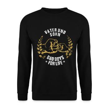 Vater und Sohn Bad Boys for Life - Unisex Pullover - Schwarz - Vorne - Alina (178cm) & Michal (187cm)