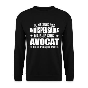 Je Ne Suis Pas Indispensable Mais Je Suis Avocat - Sweat-shirt Unisexe - noir - Devant - Alina (178cm) & Michal (187cm)