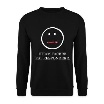 schweigen ist auch eine antwort latein weiss - Unisex Pullover - Schwarz - Vorne - Alina (178cm) & Michal (187cm)