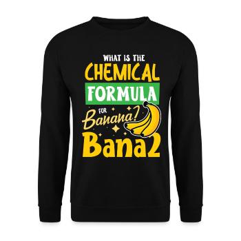 What is the chemical formula for banana BaNa2 - Unisex Sweatshirt - black - Front - Alina (178cm) & Michal (187cm)