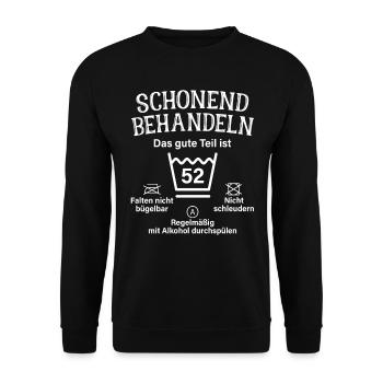 52. Geburtstag Schonend Behandeln 52 Teil Ist 52 - Unisex Pullover - Schwarz - Vorne - Alina (178cm) & Michal (187cm)
