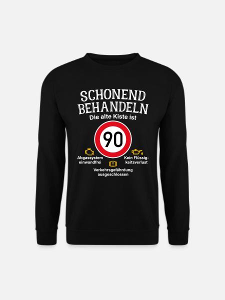 90. Geburtstag Schonend Behandeln 90 Alte Kiste 90 - Unisex Pullover - Schwarz