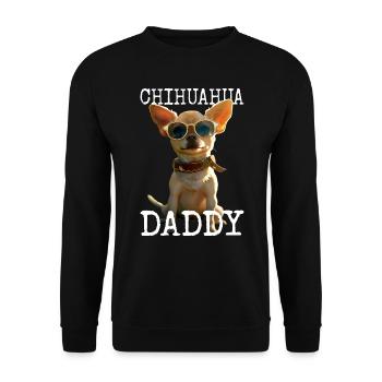Chihuahua Daddy Papa Vater Vatertag Dad Chihuahuas - Unisex Pullover - Schwarz - Vorne - Alina (178cm) & Michal (187cm)