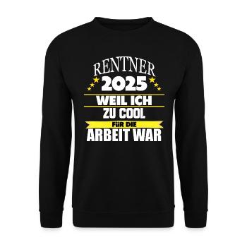 Rente Ruhestand Rentner Geschenk - Unisex Pullover - Schwarz - Vorne - Alina (178cm) & Michal (187cm)