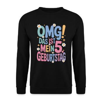 5. Geburtstag Mädchen Das Ist Mein 5. Geburtstag - Unisex Pullover - Schwarz - Vorne - Alina (178cm) & Michal (187cm)