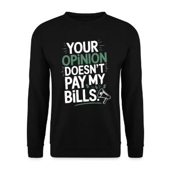 L’opinion de l’entrepreneur ne paie pas mes factures Freelance - Sweat-shirt Unisexe - noir - Devant - Alina (178cm) & Michal (187cm)