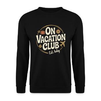 Vacation Club Summer Festival Vacation Beach Vacation - Unisex Sweatshirt - black - Front - Alina (178cm) & Michal (187cm)