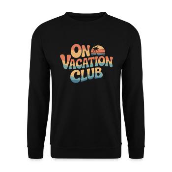 Vacation Club Summer Festival Vacation Beach Vacation - Unisex Sweatshirt - black - Front - Alina (178cm) & Michal (187cm)