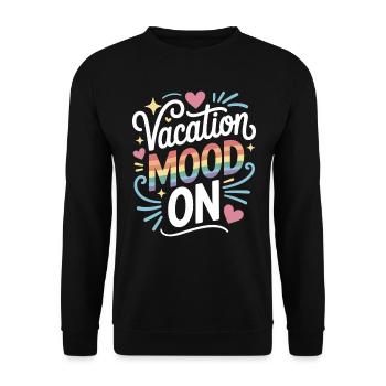 Vacation Mood On Sommer Festival Reise Club Urlaub - Unisex Pullover - Schwarz - Vorne - Alina (178cm) & Michal (187cm)