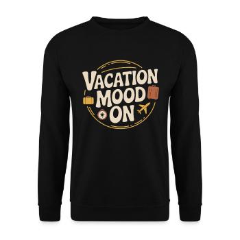 Vacation Mood On Sommer Festival Reise Club Urlaub - Unisex Pullover - Schwarz - Vorne - Alina (178cm) & Michal (187cm)