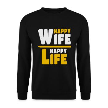 Happy Wife Happy Life - Unisex Pullover - Schwarz - Vorne - Alina (178cm) & Michal (187cm)