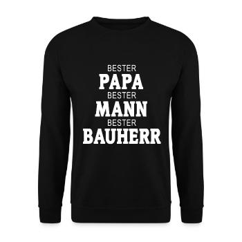 Bauherr Papa Mann Bester - Unisex Pullover - Schwarz - Vorne - Alina (178cm) & Michal (187cm)