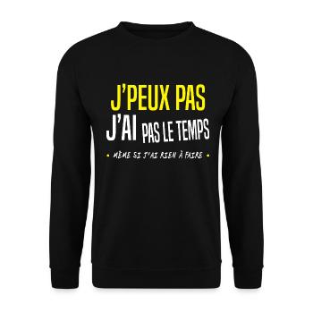j'peux pas j'ai pas le temps - Sweat-shirt Unisexe - noir - Devant - Alina (178cm) & Michal (187cm)