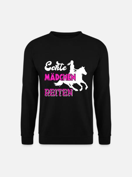 Pferde Mädchen reiten Spruch echte - Unisex Pullover - Schwarz