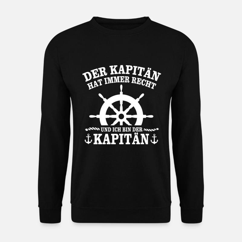 Kapitän Geschenk Steuerrad Spruch hat immer recht - Unisex Pullover - Schwarz