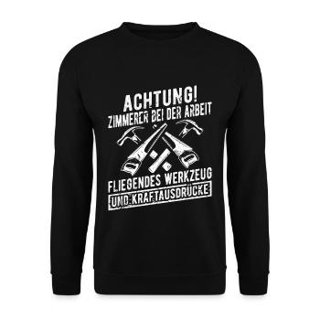 Achtung Zimmerer Bei der Arbeit Zimmermann Zunft - Unisex Pullover - Schwarz - Vorne - Alina (178cm) & Michal (187cm)