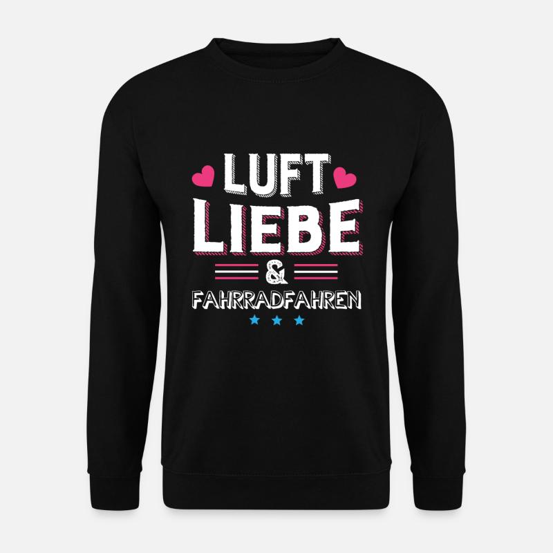 Luft Liebe & Fahrradfahren - Unisex Pullover - Schwarz