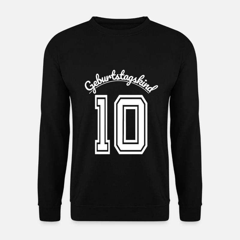Geschenk zum 10. Geburtstag "Geburtstagskind" - Unisex Pullover - Schwarz