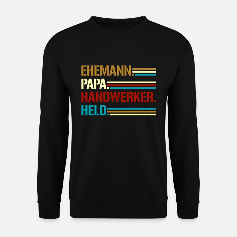 Husband dad artisan hero - Unisex Sweatshirt - black