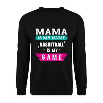 Basketball Mama Spruch - Unisex Pullover - Schwarz - Vorne - Alina (178cm) & Michal (187cm)